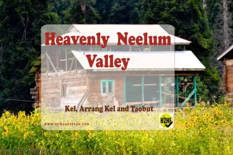 Heavenly Neelum Valley Arrang Kel and Taobut