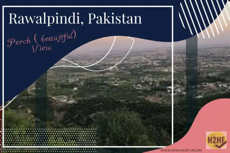 Rawalpindi, Pakistan, Perch ( beautiful) View