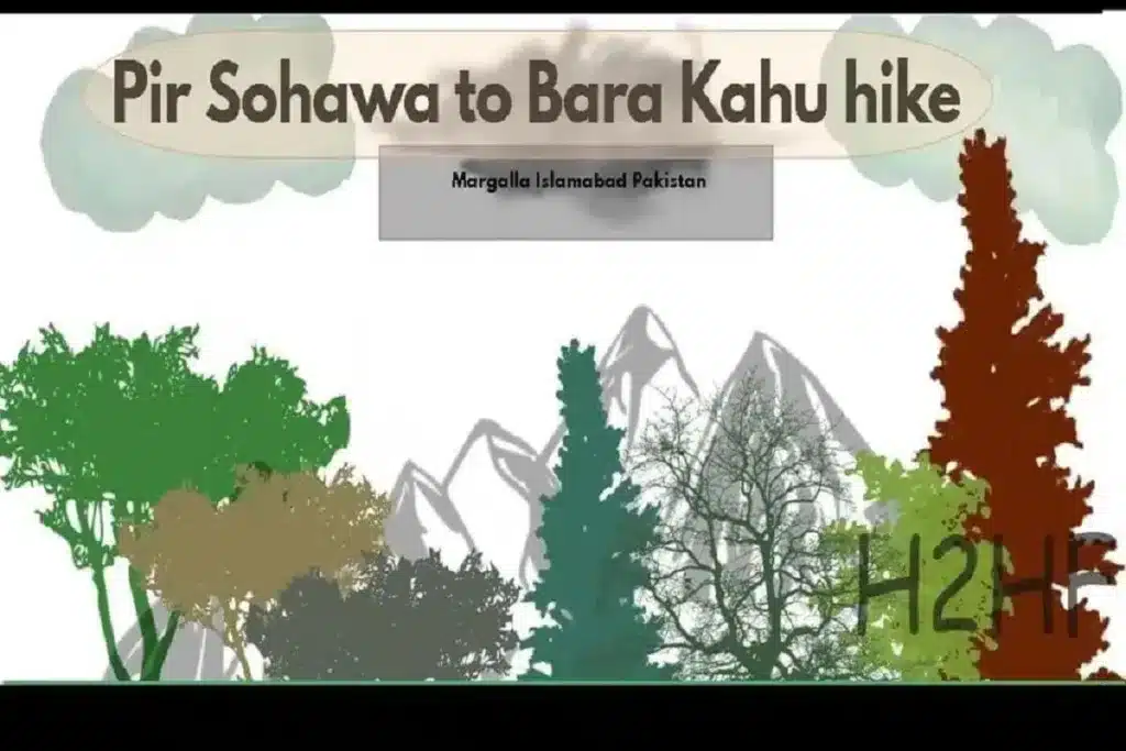 pir Sohawa BaraKahu hike