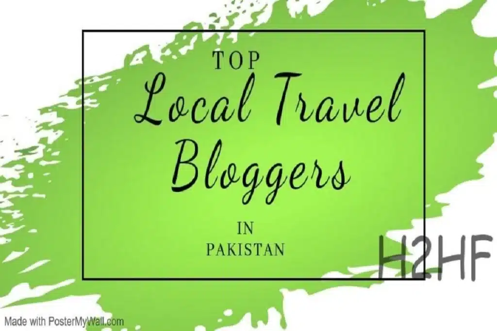 travel bloggers Pakistan internet