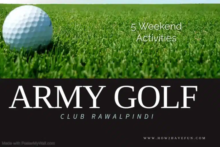 Rawalpindi Army Golf Club: 5 Fun Weekend activities
