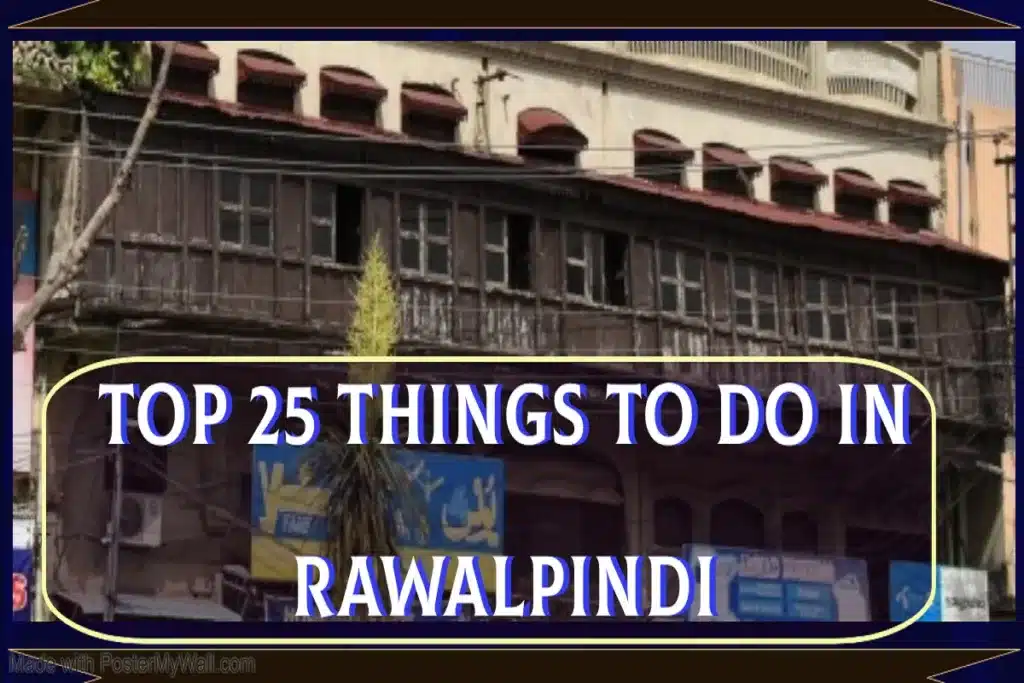 rawalpindi things to do