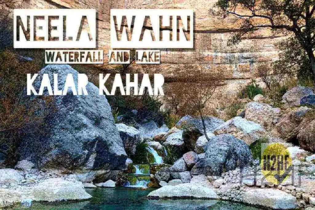 Neela wahn waterfall lake